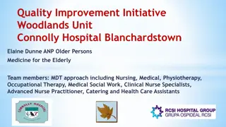 Enhancing Care for Older Patients: A Multidisciplinary Approach at Woodlands Unit