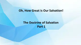 The Doctrine of Salvation: Understanding God's Plan for Redemption