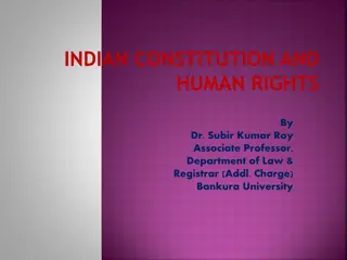 Indian Constitution and Human Rights: A Comprehensive Overview