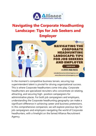 Navigating the Corporate Headhunting Landscape: Tips for Job Seekers and Employe