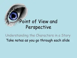 Point of View and Perspective in Storytelling