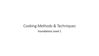 Cooking Techniques and Their Effects on Food