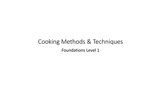 Understanding Cooking Techniques and Their Effects on Food