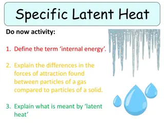 Understanding Specific Latent Heat and Particle Changes