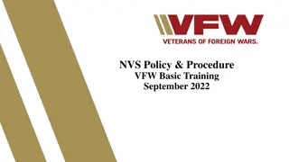 Overview of NVS Policy and Procedures for VFW Basic Training