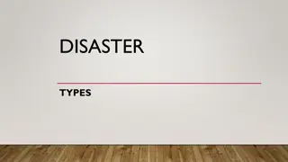 Different Types of Disasters and Their Impact