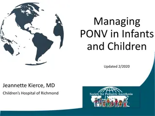 Managing Postoperative Nausea and Vomiting in Infants and Children