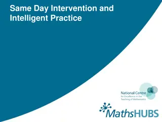 Enhancing Learning Through Same-Day Intervention and Intelligent Practice