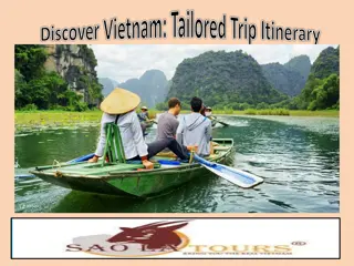 Discover Vietnam: Tailored Trip Itinerary