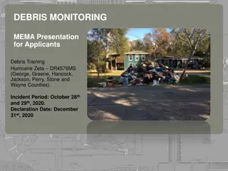 Debris Monitoring Operations Presentation for Applicants