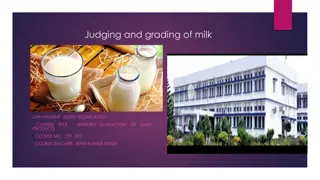 Sensory Evaluation and Grading of Milk in Dairy Technology