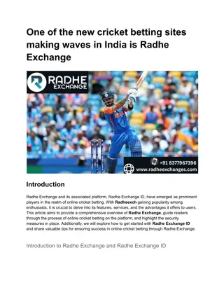 Radhe Exchange is one of the newest cricket betting websites that is popular in India