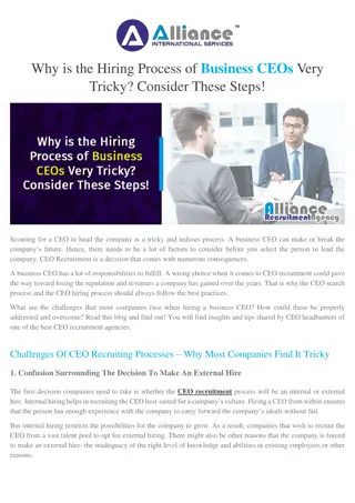 Why is the Hiring Process of Business CEOs Very Tricky Consider These Steps!