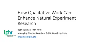 Enhancing Natural Experiment Research Through Qualitative Work