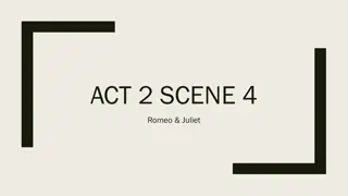 Analysis of Act 2 Scene 4 in Romeo & Juliet