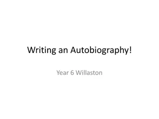 Writing an Autobiography - Understanding Auto and Bio