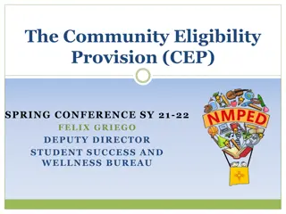 The Community Eligibility Provision (CEP) for Schools