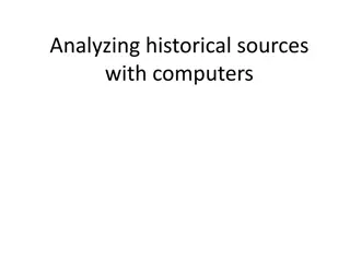 Exploring Historical Analysis with Digital Tools
