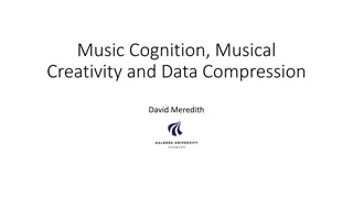 The Relationship Between Music, Cognition, and Data Compression