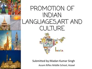 Promoting Indian Languages, Art, and Culture - An Overview of Diversity and Rich Heritage