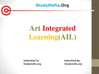 Art Integrated Learning (AIL) - Enhancing Education Through the Arts
