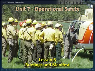 Helicopter Crewmember Operational Safety Lesson B Briefings and Manifest