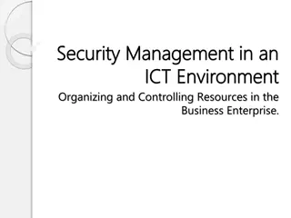 Security Management in an ICT Environment