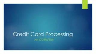 Understanding Credit Card Processing at University of Montana (UM)