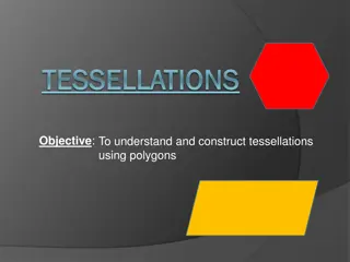 Tessellations: Understanding and Creating Patterns