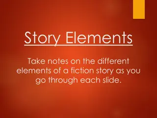 Essential Elements of Fiction Storytelling