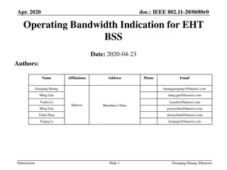 Bandwidth Indication for EHT BSS in IEEE 802.11-20/0680r0