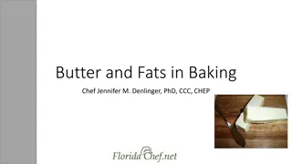 Butter: Grades, Standards, and Usage in Baking