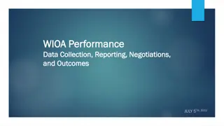 WIOA Performance Data Collection and Reporting Overview