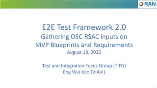 E2E Test Framework 2.0 Gathering on OSC-RSAC Inputs and MVP Blueprints