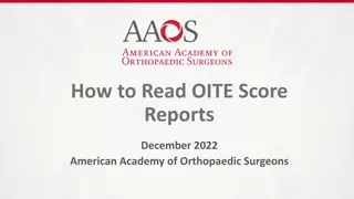 Understanding OITE Score Reports: A Comprehensive Guide for Orthopaedic Surgeons
