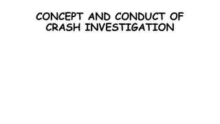 Understanding Crash Investigation Procedures