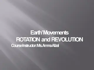 Understanding Earth's Rotation and Revolution