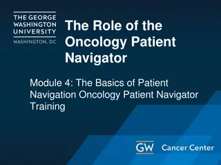 The Role of Oncology Patient Navigators