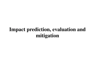 Understanding Impact Prediction, Evaluation, and Mitigation