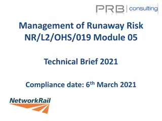 Management of Runaway Risk in Rail Environments - Technical Brief Module 05