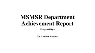 MSMSR Department Achievements Report Highlights