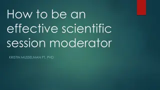 Effective Scientific Session Moderation with Dr. Kristin Musselman: Tips and Strategies