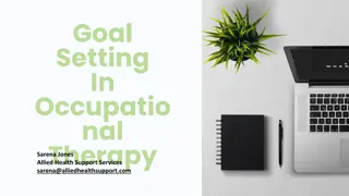 Comprehensive Guide to Goal Setting in Occupational Therapy