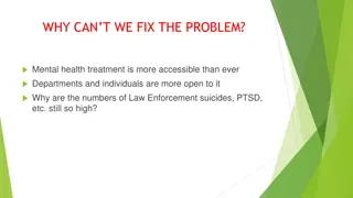 Challenges in Addressing Mental Health in Law Enforcement