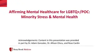Affirming Mental Healthcare for LGBTQ+/POC: Addressing Barriers and Health Disparities