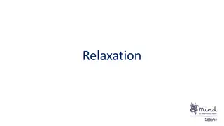 Relaxation and Its Benefits for Stress Reduction