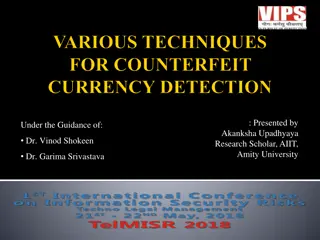 Counterfeit Detection Techniques in Currency to Combat Financial Fraud