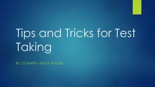 Tips and Tricks for Test Taking