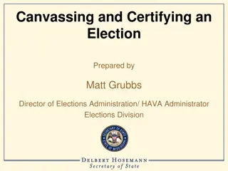 Canvassing and Certifying an Election Process Steps
