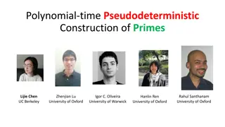 Polynomial-time Pseudodeterministic Construction of Primes and Motivational Challenges